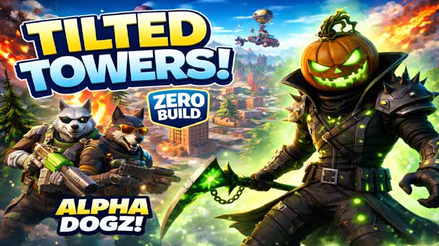 Alpha Dogz Tilted Towers