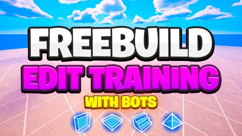 📝FREEBUILD EDIT TRAINING [WITH BOTS]🤖