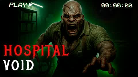 Hospital Void [HORROR]