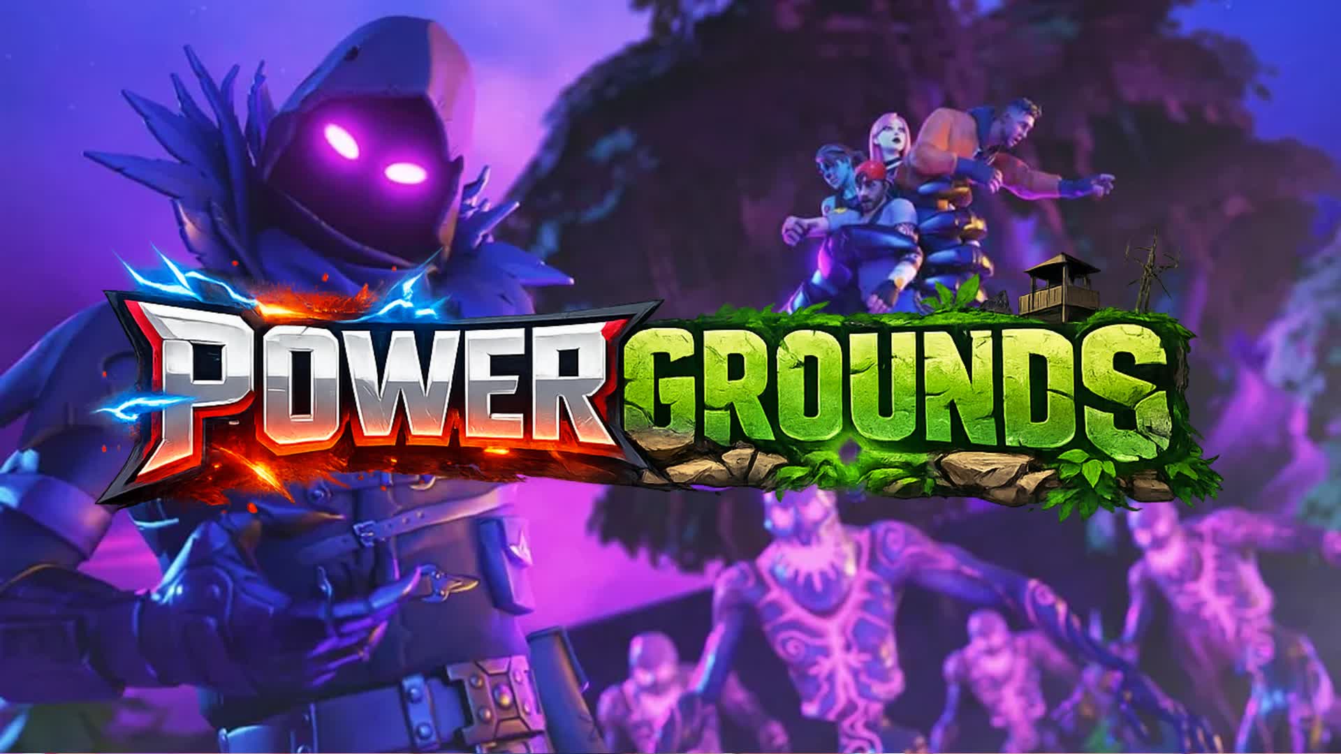 POWERGROUNDS (💀)