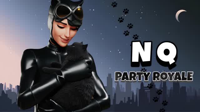 ✨PARTY ROYALE NQ