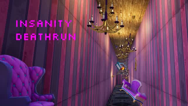 Quick Insanity Deathrun