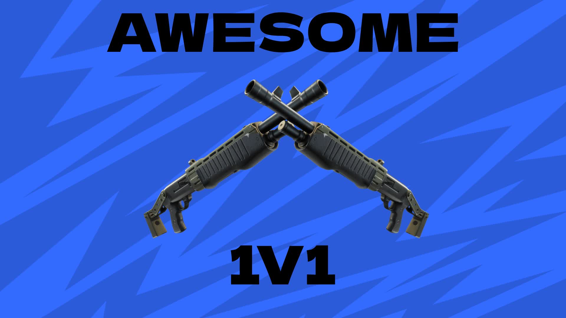 AWESOME1v1