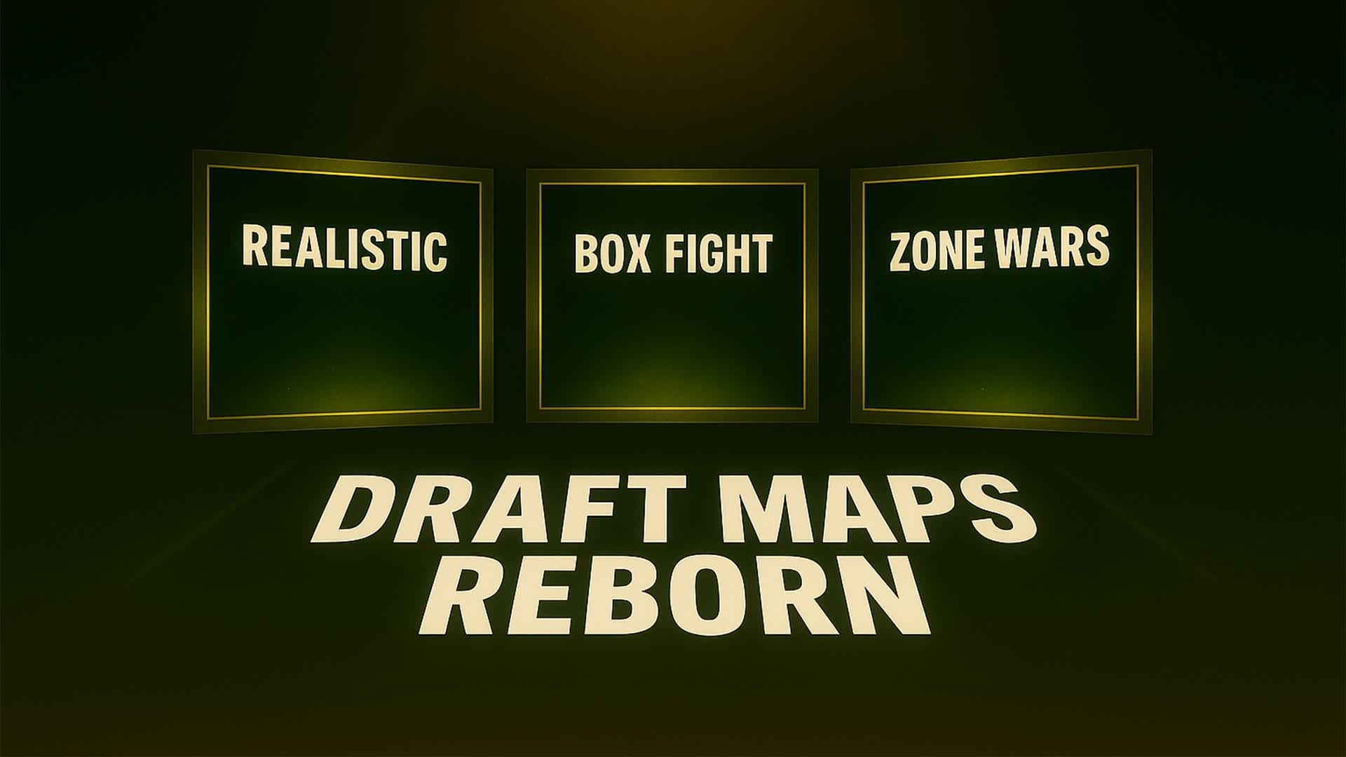 Draft Maps [Reborn]