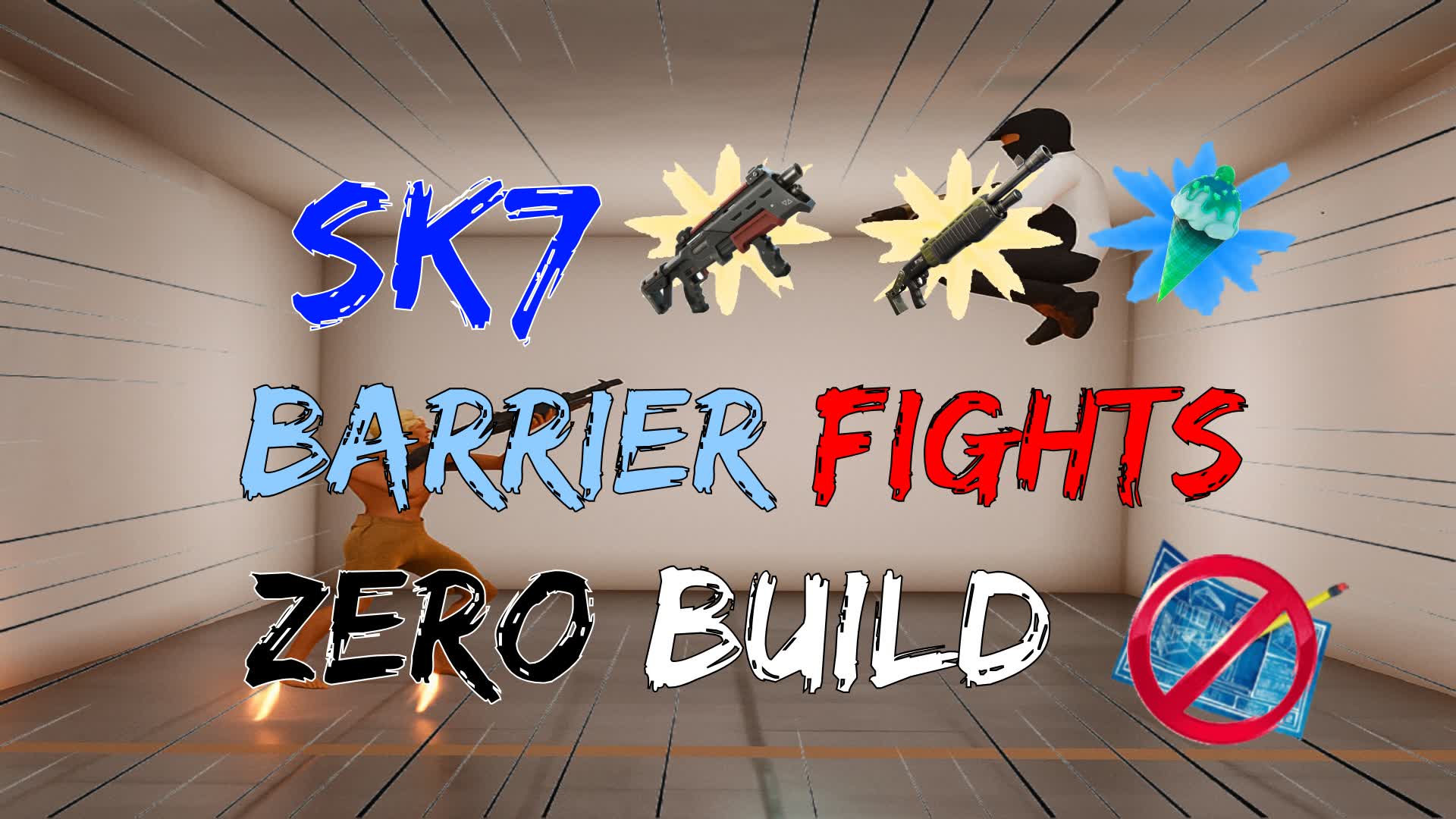 Sk7 - Zero Build Fights