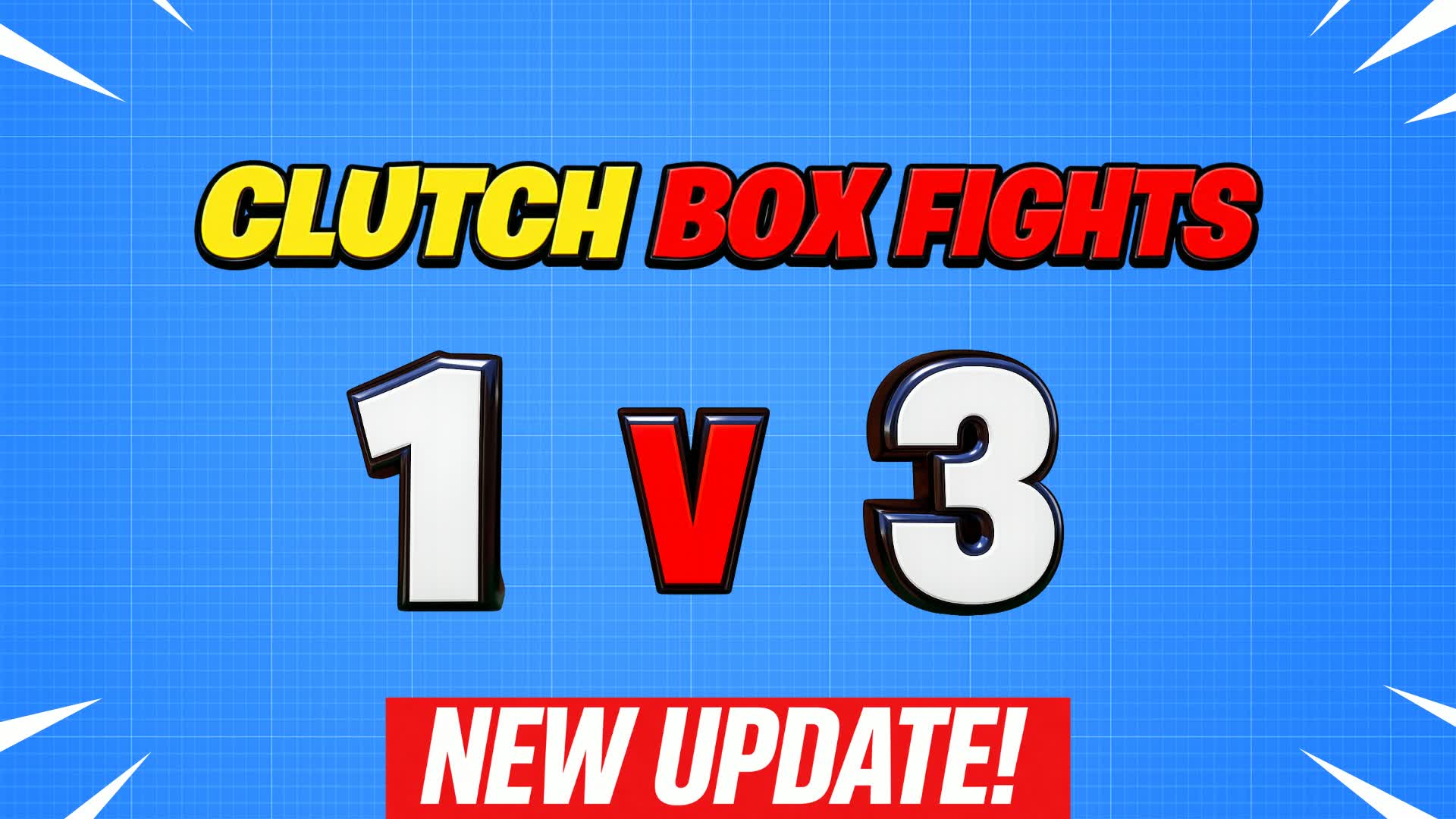 CLUTCH BOX FIGHTS (1v3)