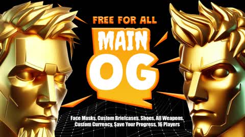 đ Main OG - FREE FOR ALL