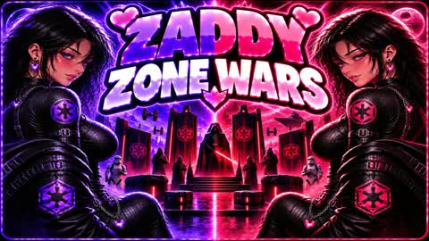Zaddy Zone Wars