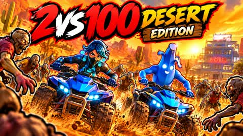 2 AGAINST 100: DESERT EDITION