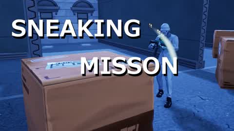 SneakingMission