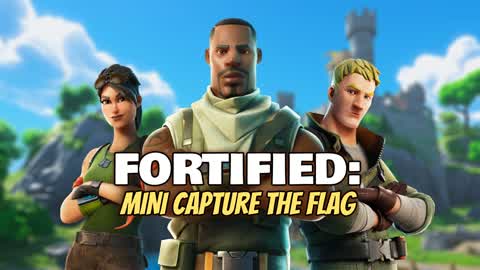 Fortified - Mini Capture the Flag
