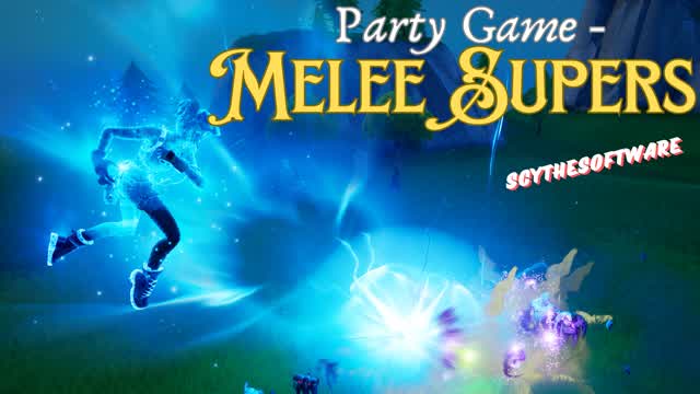Party Game - Melee Supers