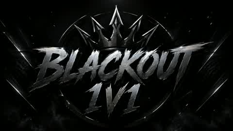 Blackout 1V1