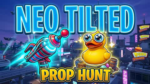 NEO TILTED PROP HUNT 🏙️