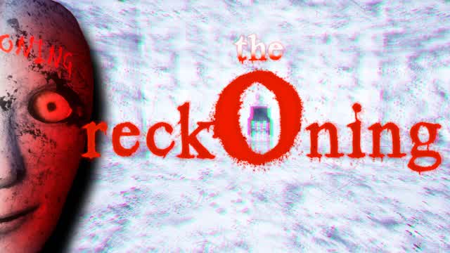 THE RECKONING [HORROR]