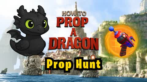 🐉 How to Prop a Dragon 🐉 Prop Hunt