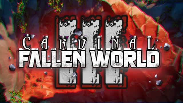 Cardinal 3: Fallen World | Battle Royale
