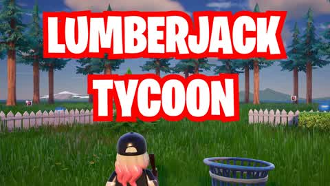 Lumberjack Tycoon