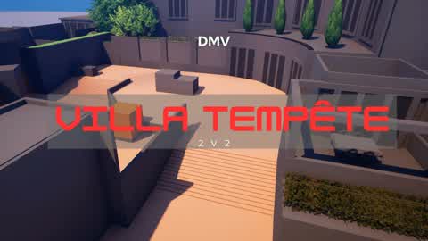 DMV | 2v2 | Villa Tempête Balistique