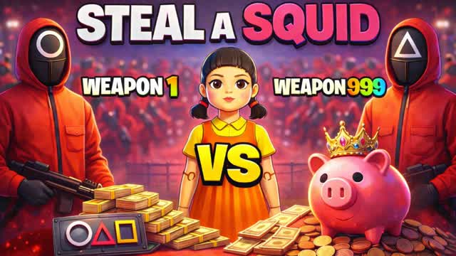 STEAL THE SQUID GAME