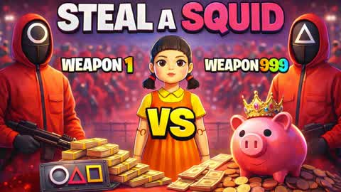 STEAL THE SQUID GAME