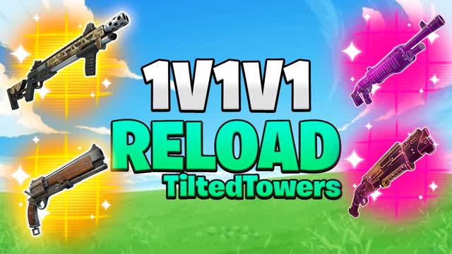 CRAZY 1V1V1 RELOAD [TILTED TOWERS]