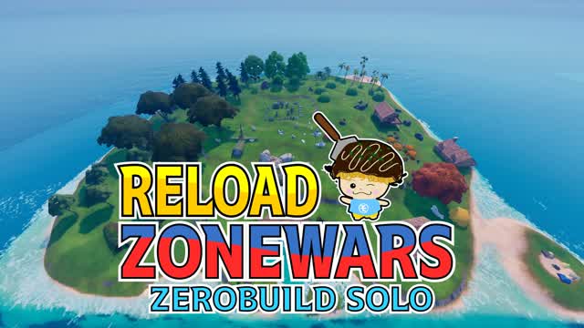 RELOAD ZONE WARS / ZEROBUILD SOLO