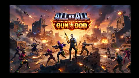 ALL vs ALL Gun God