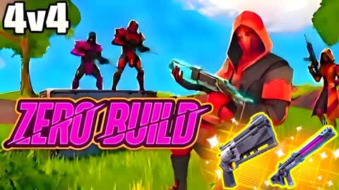 ZERO BUILD 4V4