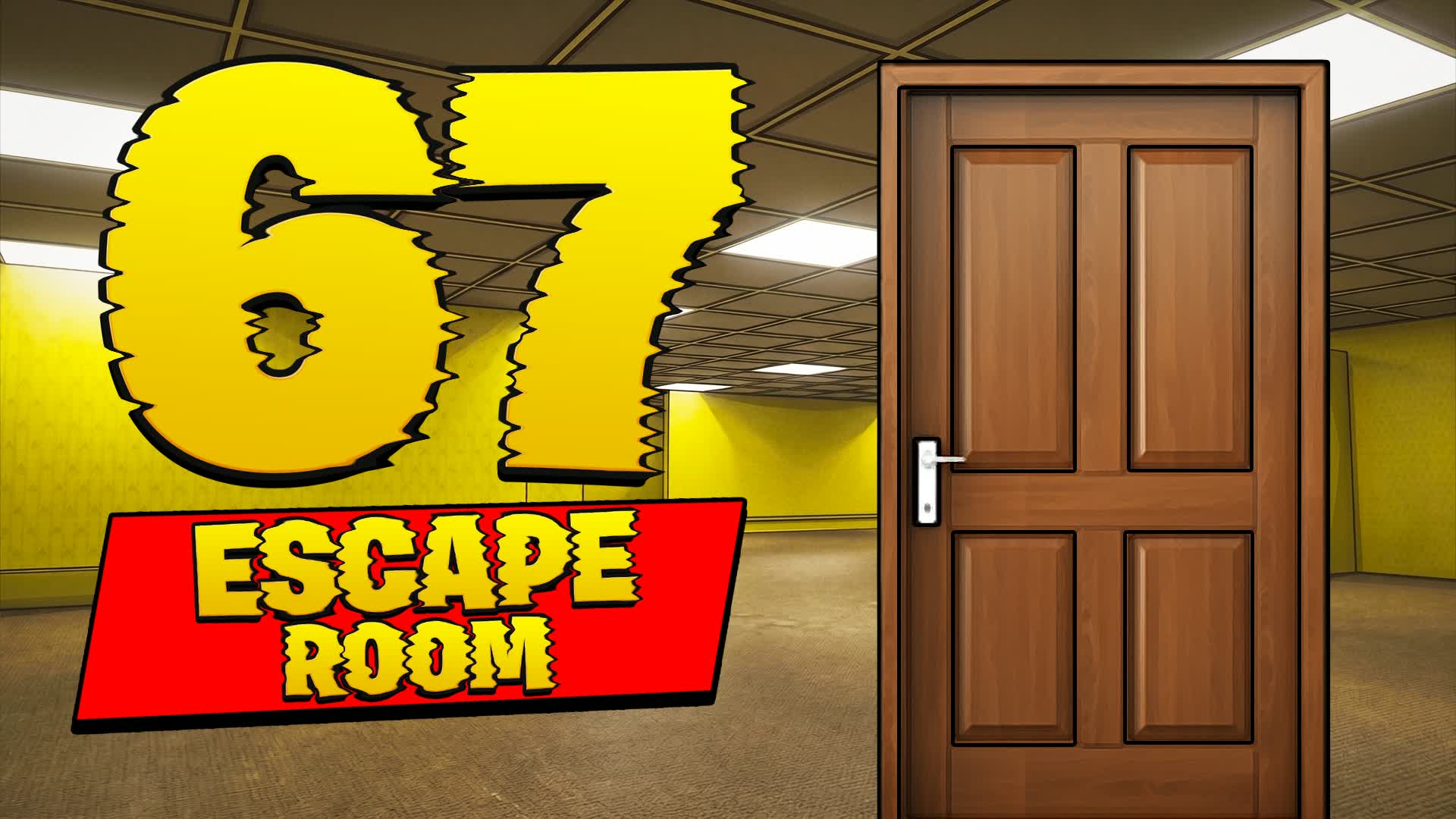 67+ ESCAPE ROOM BACKROOMS