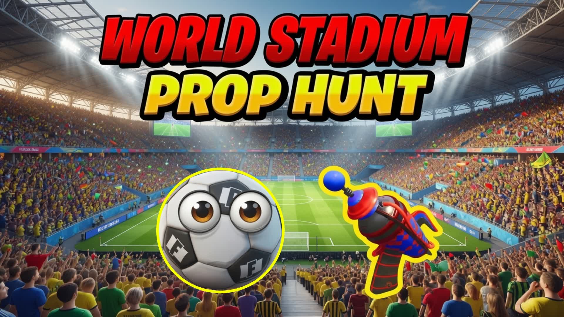 WORLD STADIUM PROP HUNT hide and seek