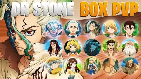 DR STONE BOX PVP📦