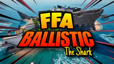 💥 BALLISTIC - Free For All 💥 [V1.1]