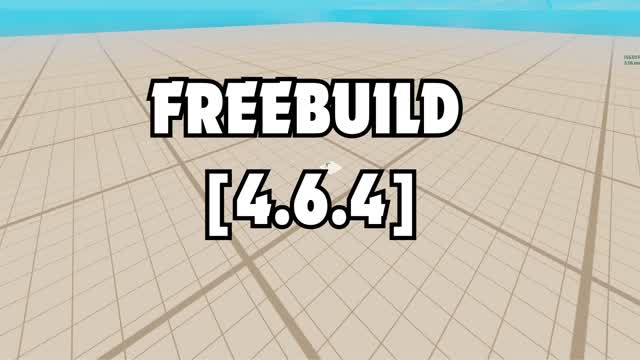 FREEBUILD [4.6.4]