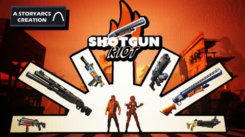 💥SHOTGUN RIOT💥