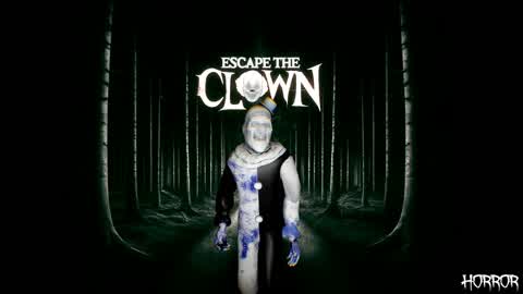 ESCAPE THE CLOWN - HORROR