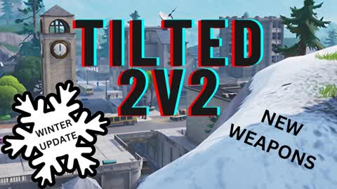 Tilted 2v2 Zero Build