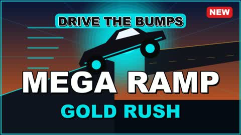 Mega Ramp: Gold Rush