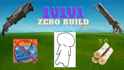 sikawa 1v1v1 10playr, \Zero Build