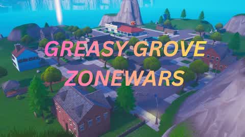 Greasy Grove Zone Wars