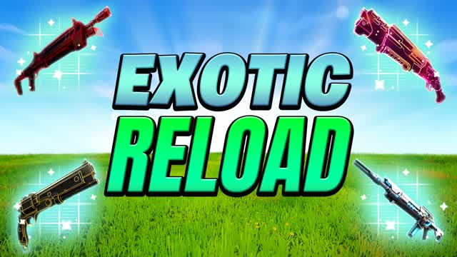 1v1 Exotic Reload