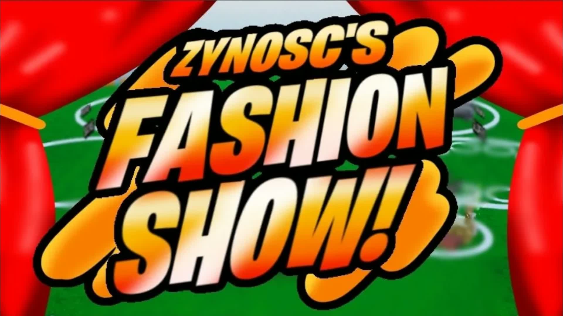 ✨ Zynosc's Fashion Show 👚 [1.0.14]