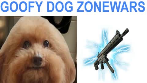 GOOFY DOG ZONEWARS🐶