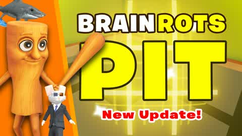 BRAINROTS PIT