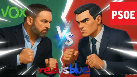 VOX🟢VS PSOE 🔴