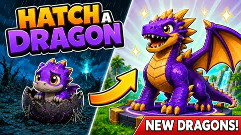 HATCH A DRAGON