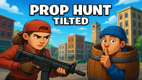 Prop hunt tilted Gxi