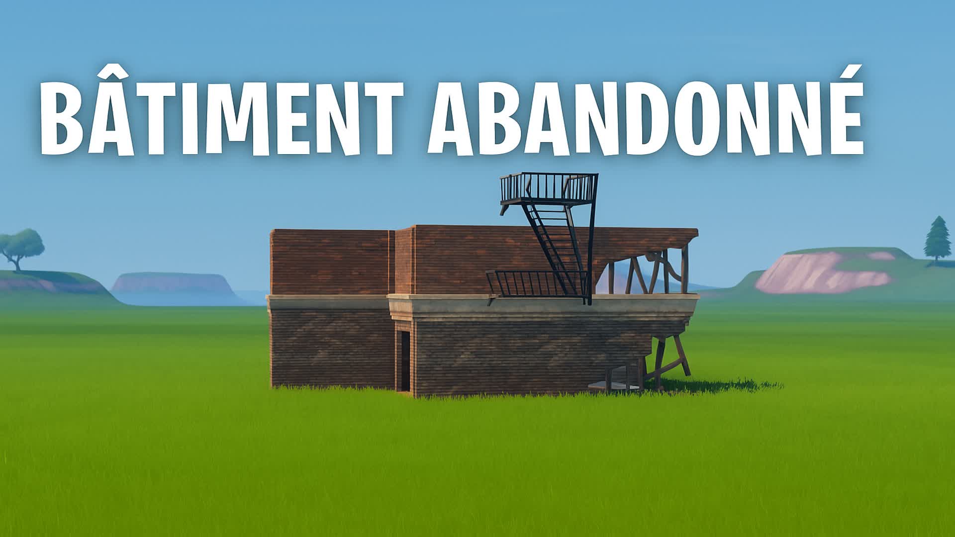 Bâtiment abandonné