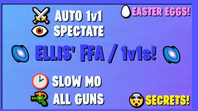 đ Ellis' FFA/1v1! đ