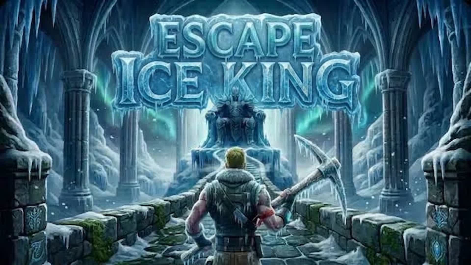 ESCAPE ICE KING